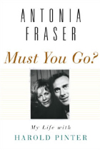 Must You Go? My Life with Harold Pinter